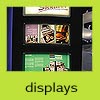 displays